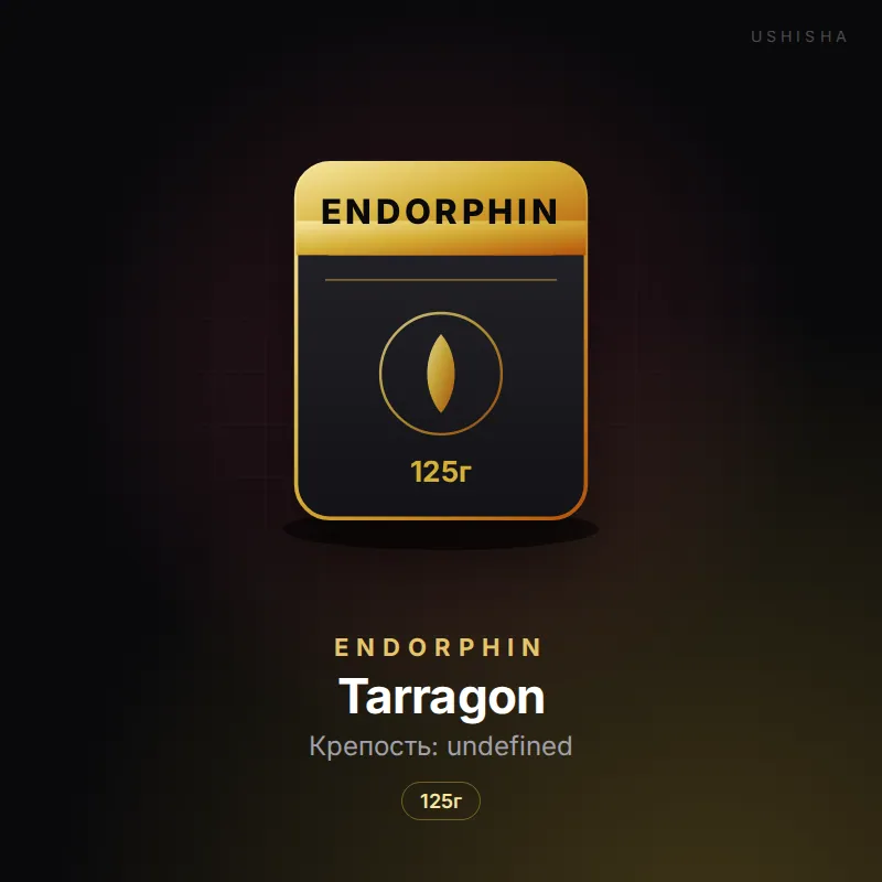 Endorphin Tarragon